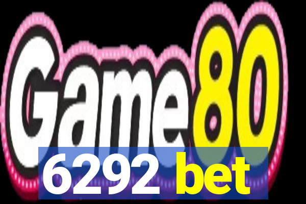 6292 bet